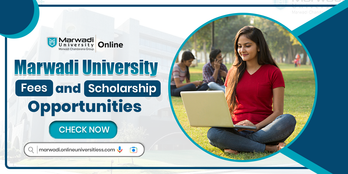 Top Courses at Marwadi University and Career Scope